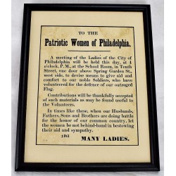 To The Patriotic Women of Philadelphia. [Civil War Broadside, 1861]